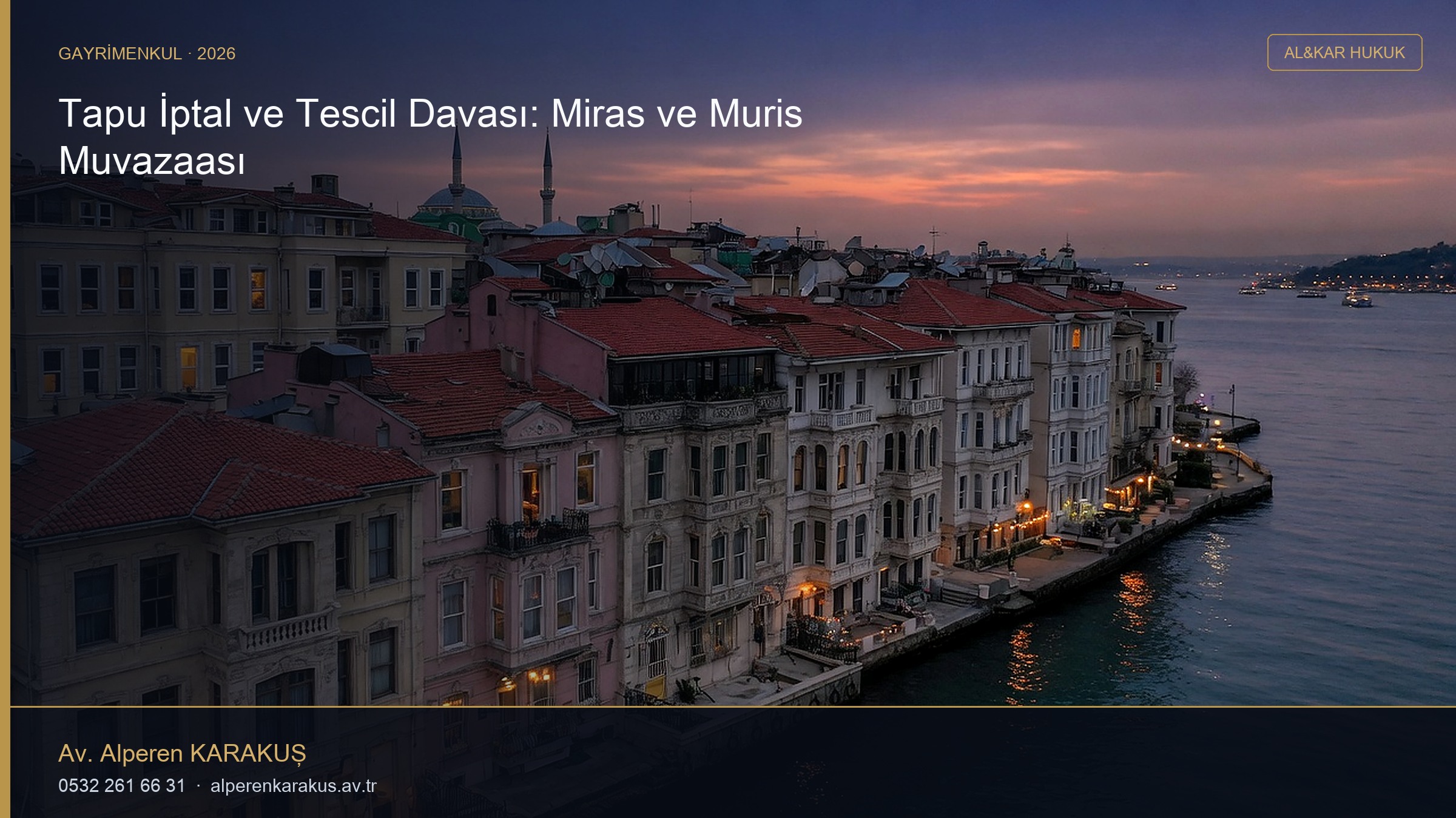 Tapu İptal ve Tescil Davası: Miras ve Muris Muvazaası — hukuki bilgilendirme kapağı
